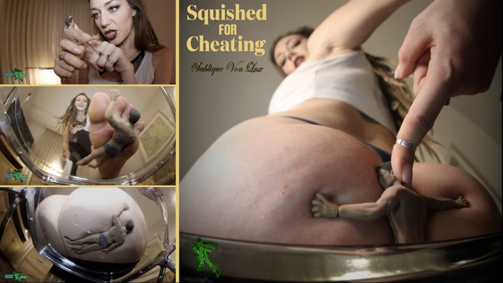 “Squished For Cheating” from SIZEplay Productions